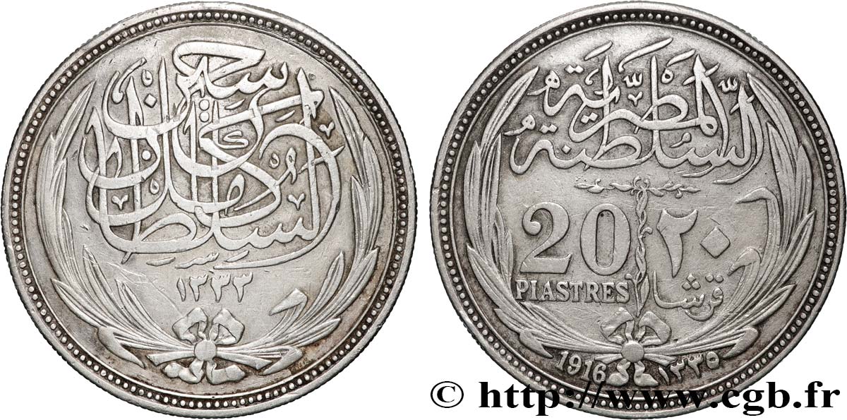 ÄGYPTEN 20 Piastres frappe au nom de Hussein Kamal Pacha AH1333 1916 Paris SS 