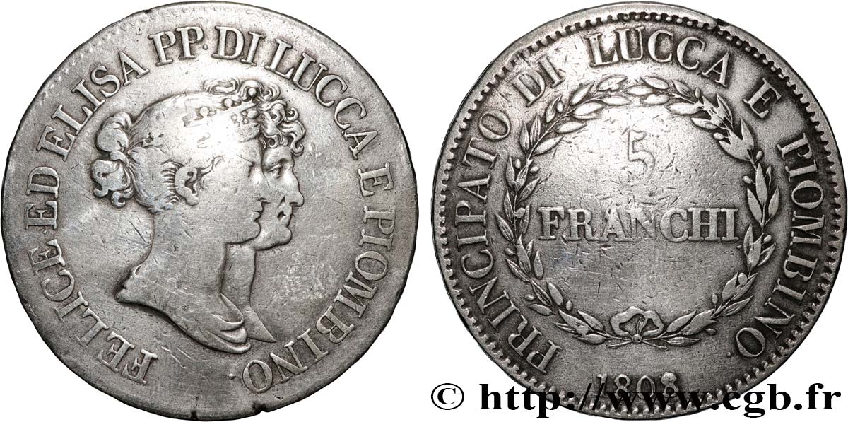 ITALIE - PRINCIPAUTÉ DE LUCQUES ET PIOMBINO - FÉLIX BACCIOCHI et ÉLISA BONAPARTE 5 Franchi  1808 Florence TB+ 