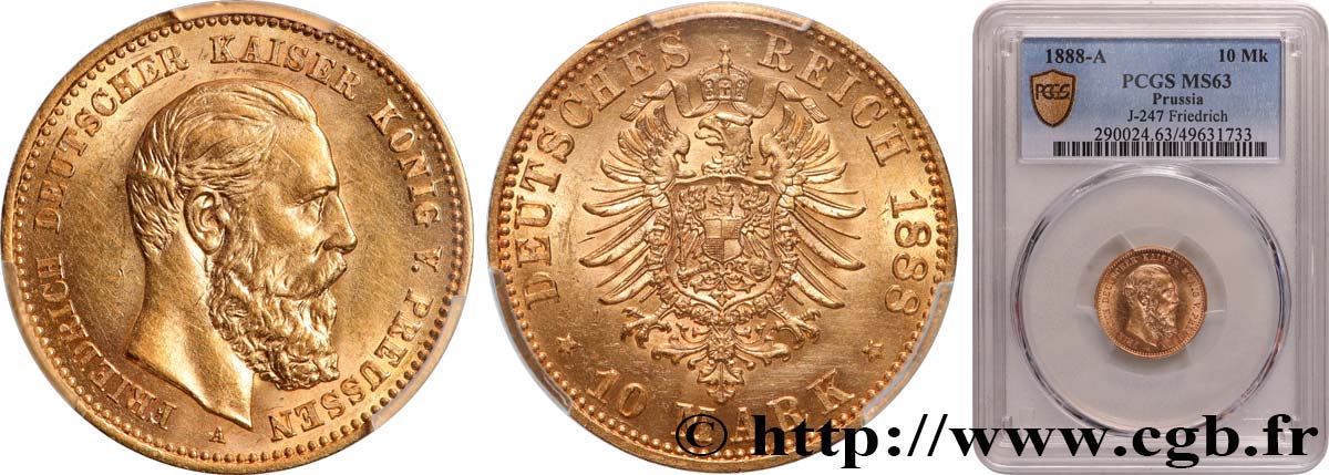 GERMANIA - PRUSSIA 10 Mark Frédéric III  1888 Berlin MS63 NGC
PCGS