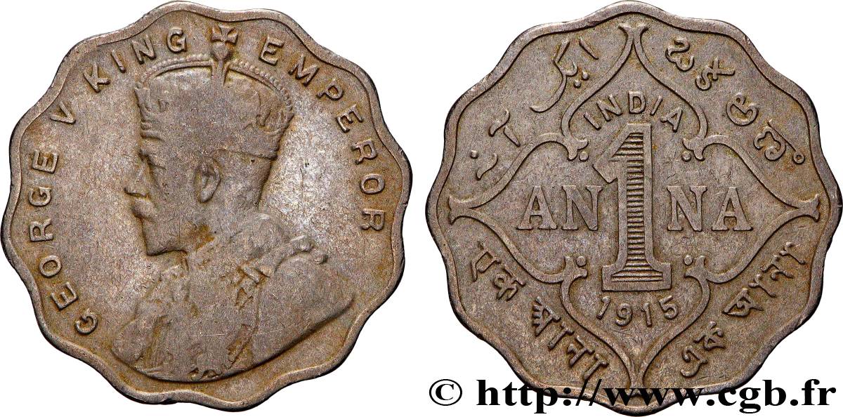 INDE 1 Anna George V 1915 Bombay (Mumbai) TB+ 