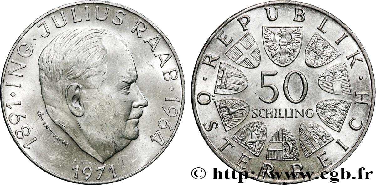 ÖSTERREICH 50 Schilling 80e anniversaire de la naissance du chancelier Julius Raab 1971  VZ 