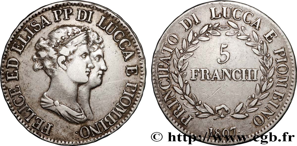 ITALIE - PRINCIPAUTÉ DE LUCQUES ET PIOMBINO - FÉLIX BACCIOCHI et ÉLISA BONAPARTE 5 Franchi 1807 Florence TB+ 