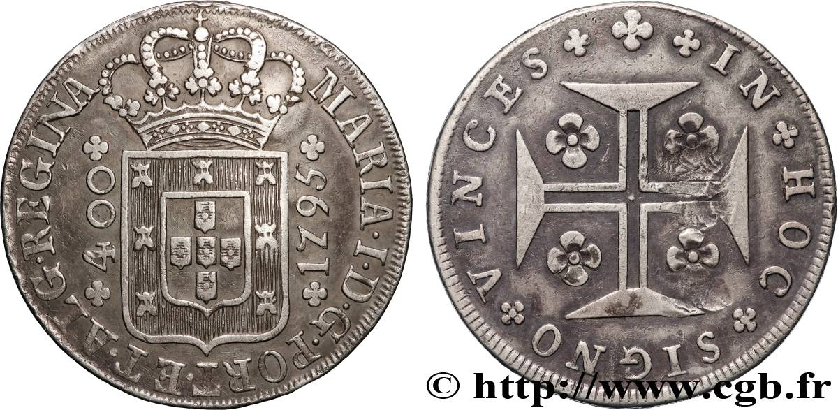 PORTUGAL 400 Réis Maria I 1795  TTB 