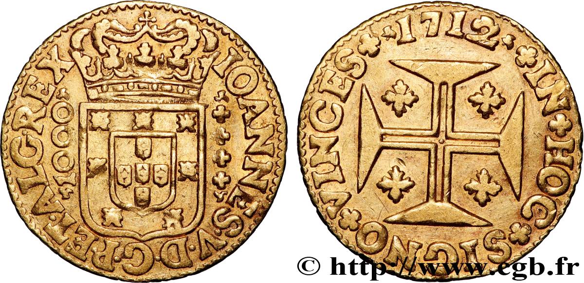 PORTUGAL - ROYAUME DE PORTUGAL - JEAN V 1000 Réis Jean V 1712 Lisbonne fVZ 