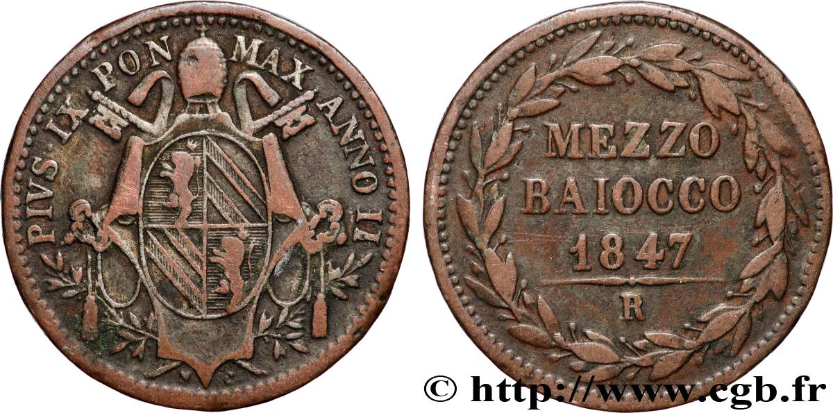 ITALIEN - KIRCHENSTAAT - PIE IX. Giovanni Maria Mastai Ferretti) 1/2 (Mezzo) Baiocco Pie IX an II 1847 Rome SS 