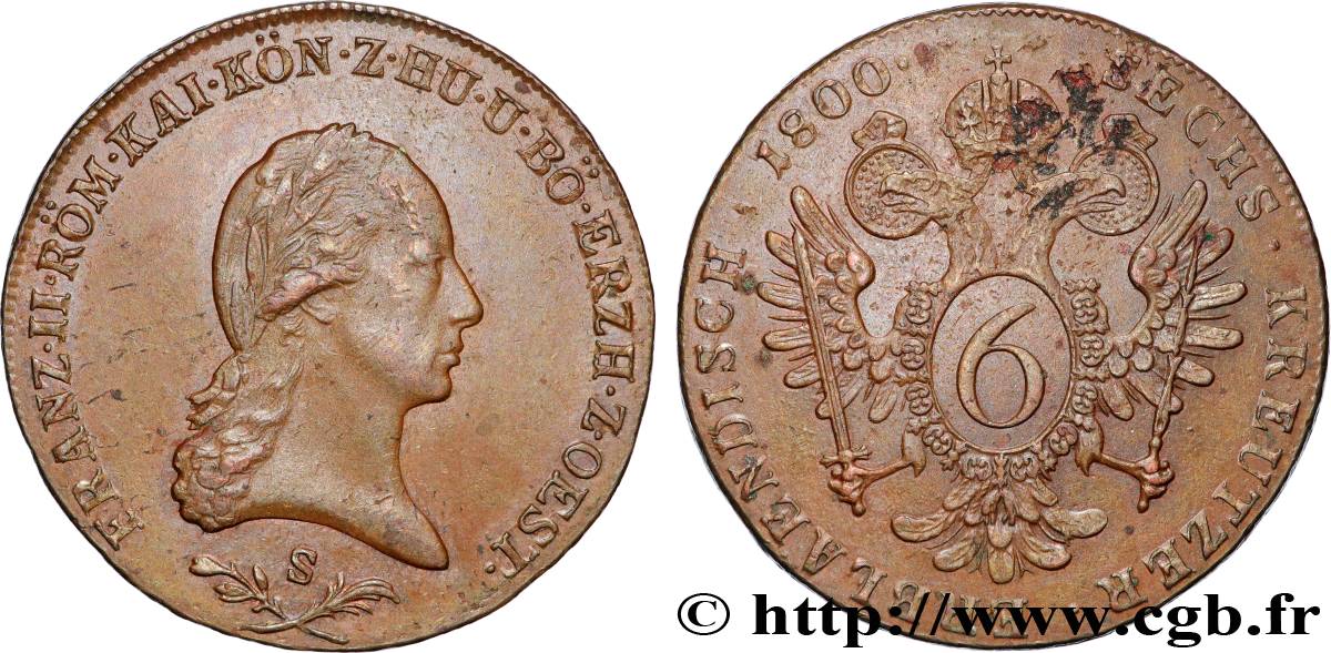 AUSTRIA 6 Kreuzer François II 1800 Schmollnitz MBC 