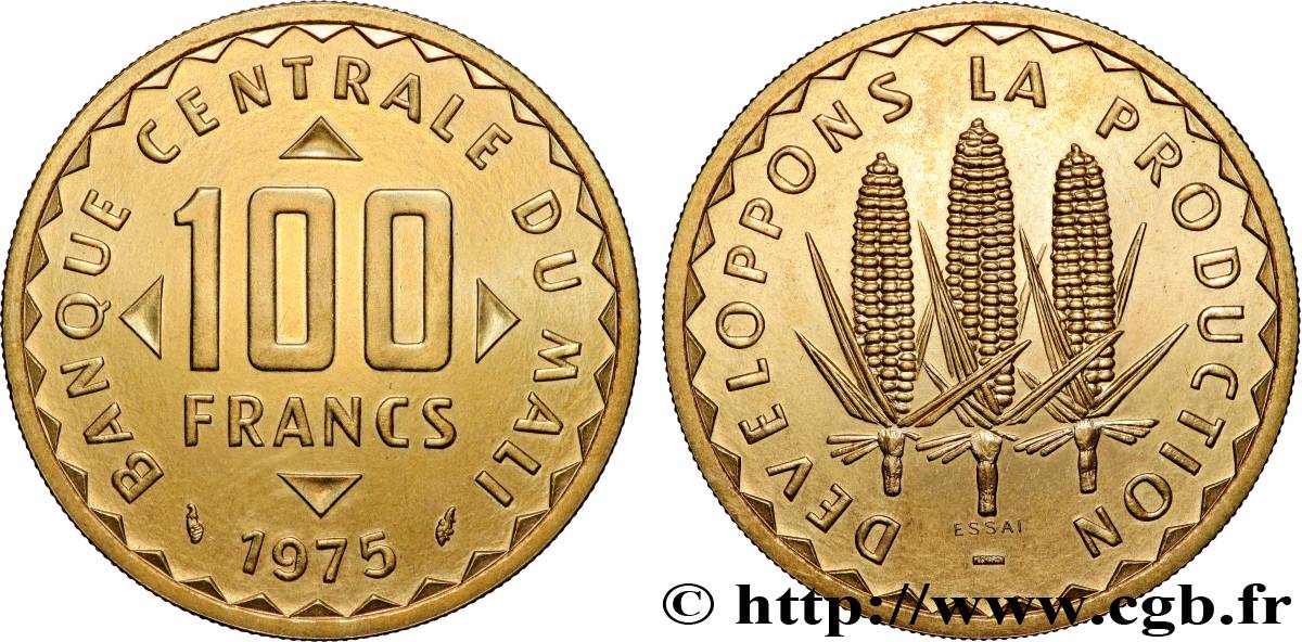 MALI Essai de 100 Francs épis de mais 1975 Paris MS 