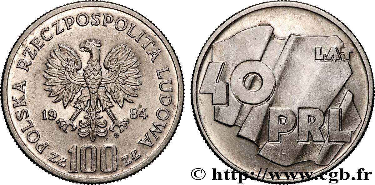 POLOGNE 100 Zlotych 40 ans de la République populaire de Pologne 1984 Varsovie SUP 