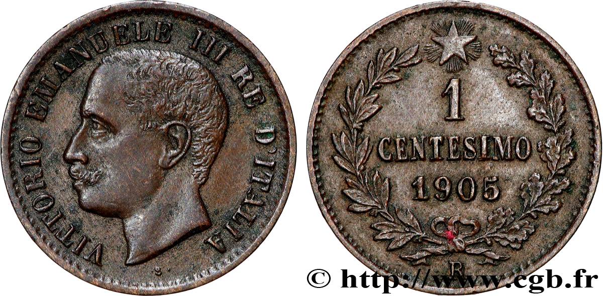 ITALIE 1 Centesimo Victor Emmanuel III 1905 Rome TTB+ 