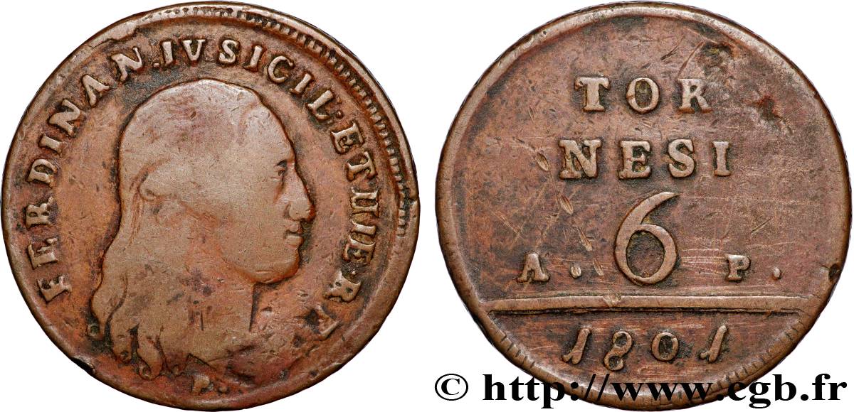 ITALY - KINGDOM OF NAPLES 6 Tornesi Ferdinand IV, Roi des deux Siciles 1801  VF 