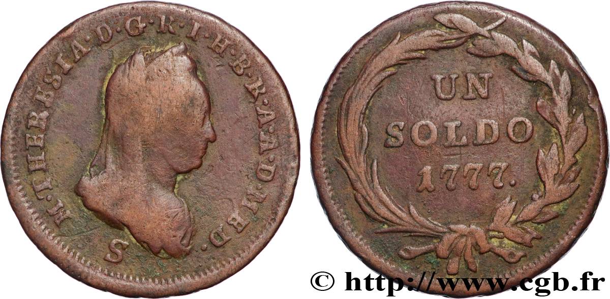 ITALY - LOMBARDY 1 Soldo Duché de Milan Marie-Thérèse d’Autriche 1777 Schöllnitz VF 