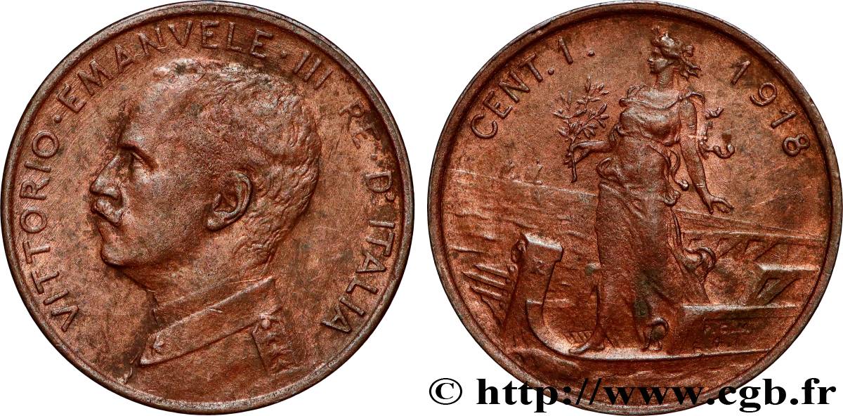 ITALIE 1 Centesimo Victor Emmanuel III 1918 Rome - R SUP 