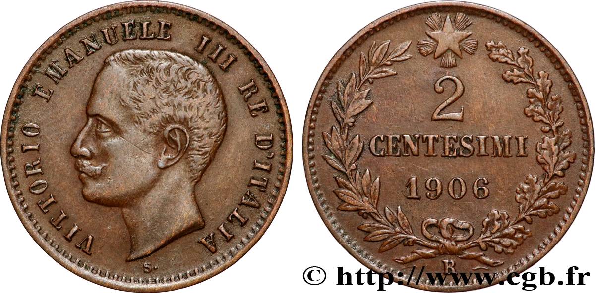 ITALIE 2 Centesimi Victor Emmanuel III 1906 Rome - R TTB 