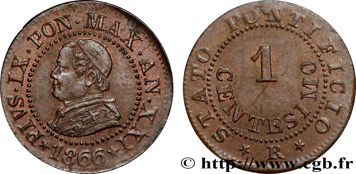 VATICAN ET ÉTATS PONTIFICAUX 1 Centesimo Pie IX an XXII 1866 Rome TTB+ 