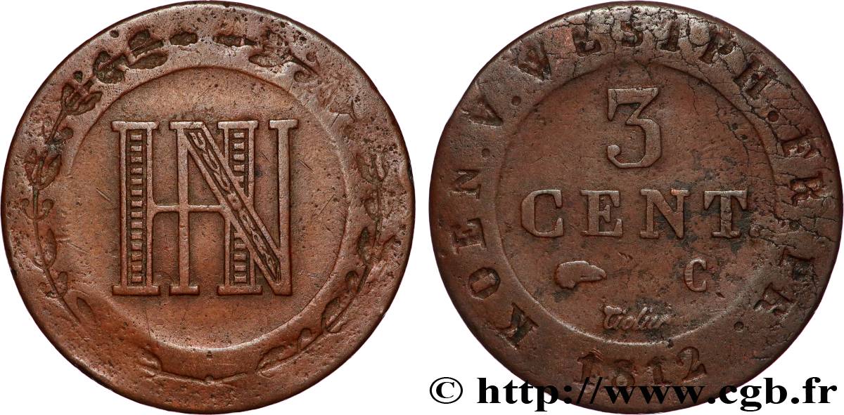 ALLEMAGNE - ROYAUME DE WESTPHALIE 3 Cent. 1812 Cassel TB 