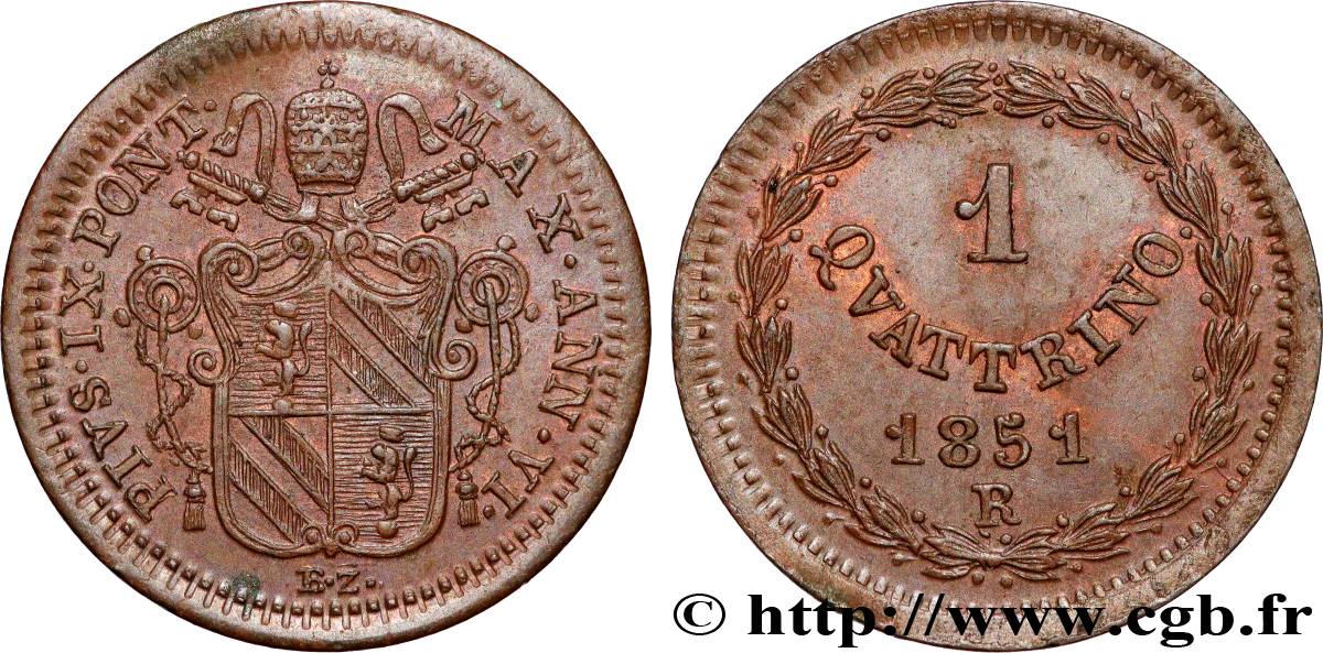 VATICAN AND PAPAL STATES 1 Quattrino frappe au nom de Pie IX an VI 1851 Rome AU 