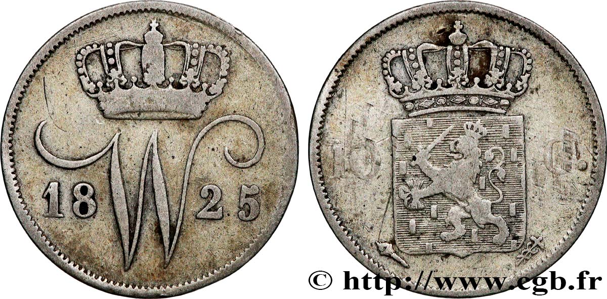 ROYAUME DES PAYS-BAS - GUILLAUME Ier 10 Cents  1825  TB+ 