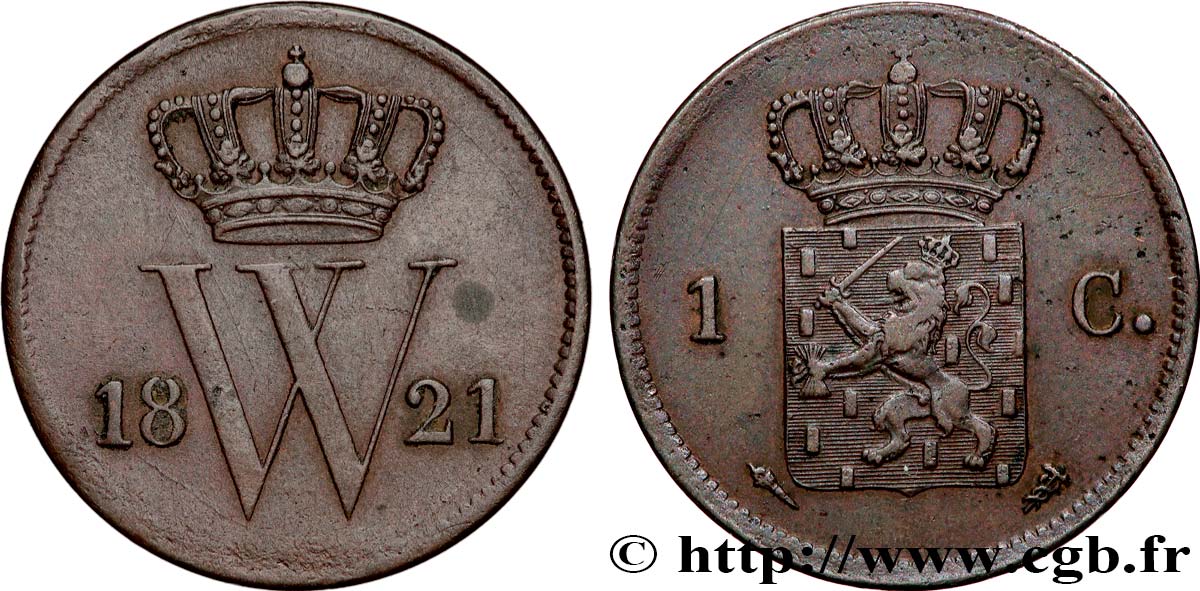 PAYS-BAS 1 Cent  emblème monogramme de Guillaume Ier 1821 Utrecht TTB+ 