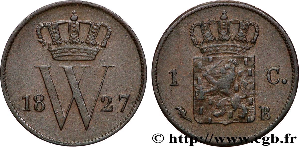 PAYS-BAS 1 Cent emblème monogramme de Guillaume Ier 1827 Bruxelles TTB 