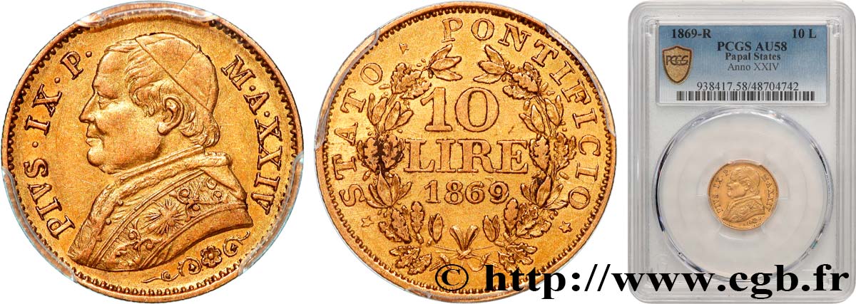 ITALIE - ÉTATS DU PAPE - PIE IX (Jean-Marie Mastai Ferretti) 10 Lire an XIV 1869 Rome SUP58 PCGS