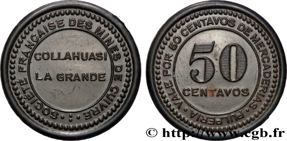 CHILE 50 Centavos Société Française des mines de cuivre - Collahuasi La Grande N-D  AU 