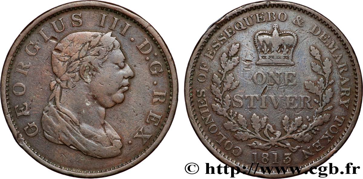 ESSEQUIBO AND DEMERARY 1 Stiver Georges III colonies d’Essequebo et Demarary 1813  VF 