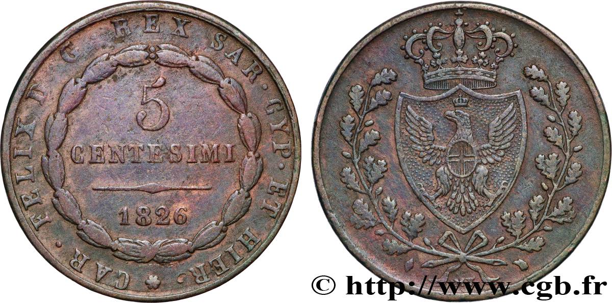 ITALY - KINGDOM OF SARDINIA - CHARLES-FELIX 5 Centesimi type au “L” 1826 Turin VF 