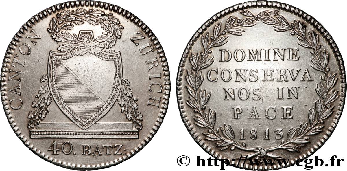 SUIZA - CANTÓN DE ZÚRICH 40 Batzen 1813 Zurich MBC+ 