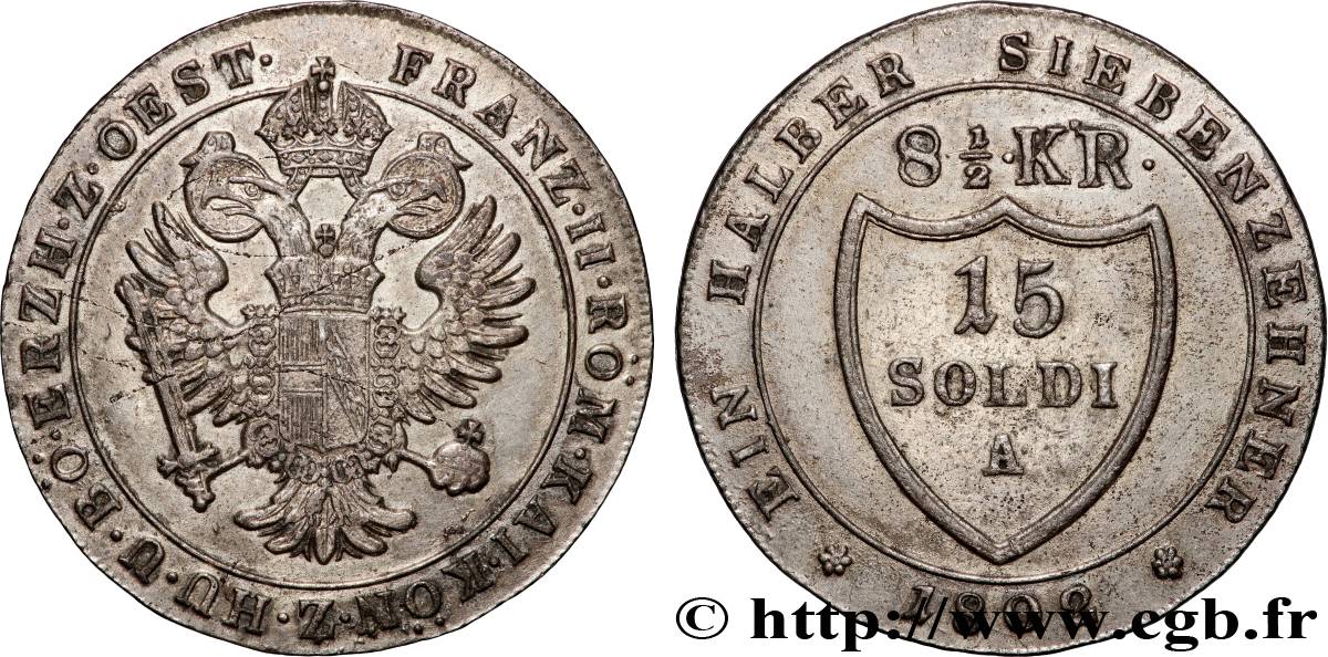 ITALY - GORIZIA 15 Soldi, François II 1802 Günzburg - H AU 