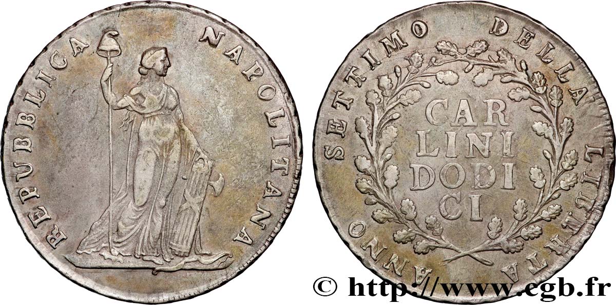 ITALIEN - NEAPOLITANISCHE REPUBLIK 12 Carlini ou Piastre 1799 Naples SS 