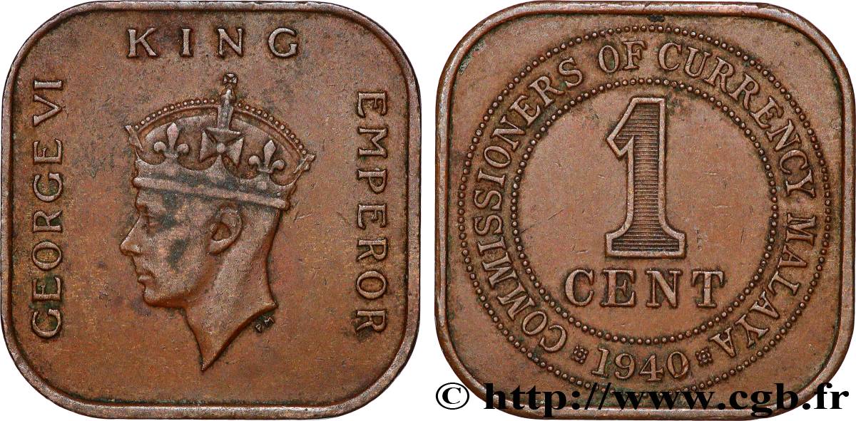 MALAYSIA 1 Cent Commission Monétaire de Malaisie Georges VI 1940 Londres XF 