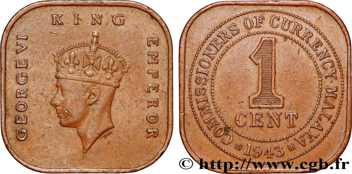 MALAYSIA 1 Cent Commission Monétaire de Malaisie Georges VI 1943  XF 