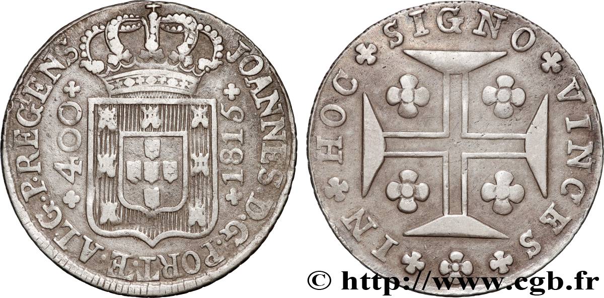 PORTUGAL - KINGDOM OF PORTUGAL - JOHN PRINCE REGENT 400 Réis 1815  XF 