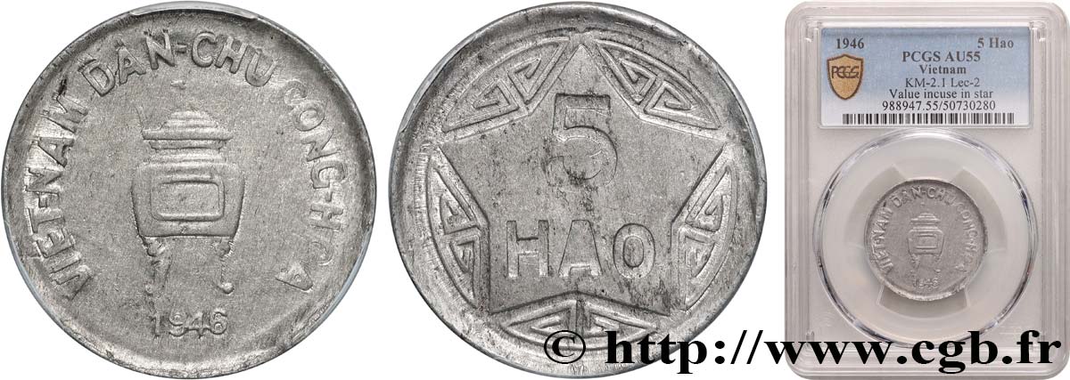 VIETNAM 5 Hao monnayage des rebelles communistes variété à valeur faciale incuse 1946  EBC55 PCGS