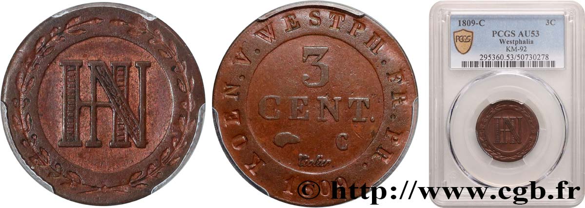 ALLEMAGNE - ROYAUME DE WESTPHALIE - JÉRÔME NAPOLÉON 3 Cent. monogramme de Jérôme Napoléon 1809 Cassel TTB53 PCGS