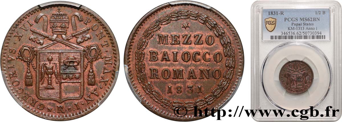 ITALIA - ESTADOS PONTIFICOS - GRÉGOIRE XVI 1/2 Baiocco an I 1831 Rome EBC62 PCGS