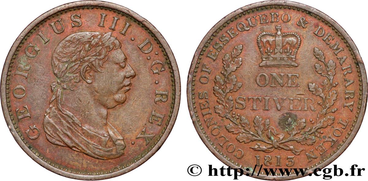 ESSEQUIBO AND DEMERARY 1 Stiver Georges III colonies d’Essequebo et Demarary 1813  XF 