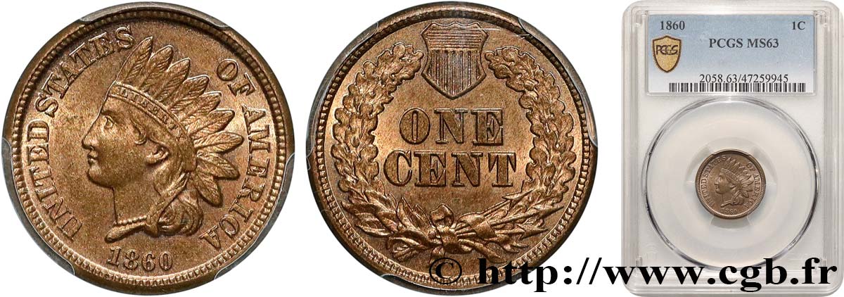 ÉTATS-UNIS D AMÉRIQUE 1 Cent tête d’indien variété au buste pointu 1860 Philadelphie SPL63 PCGS