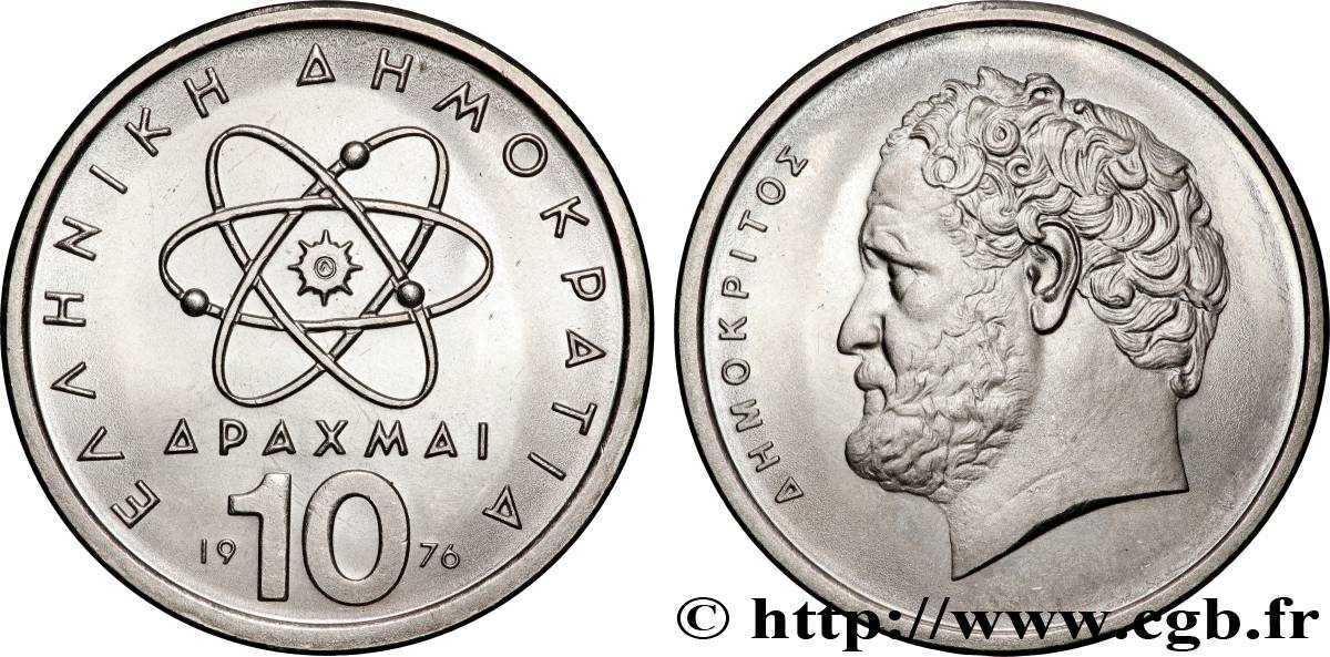 GRÈCE 10 Drachmes Démocrite et la théorie atomiste de l Univers 1976  SPL 