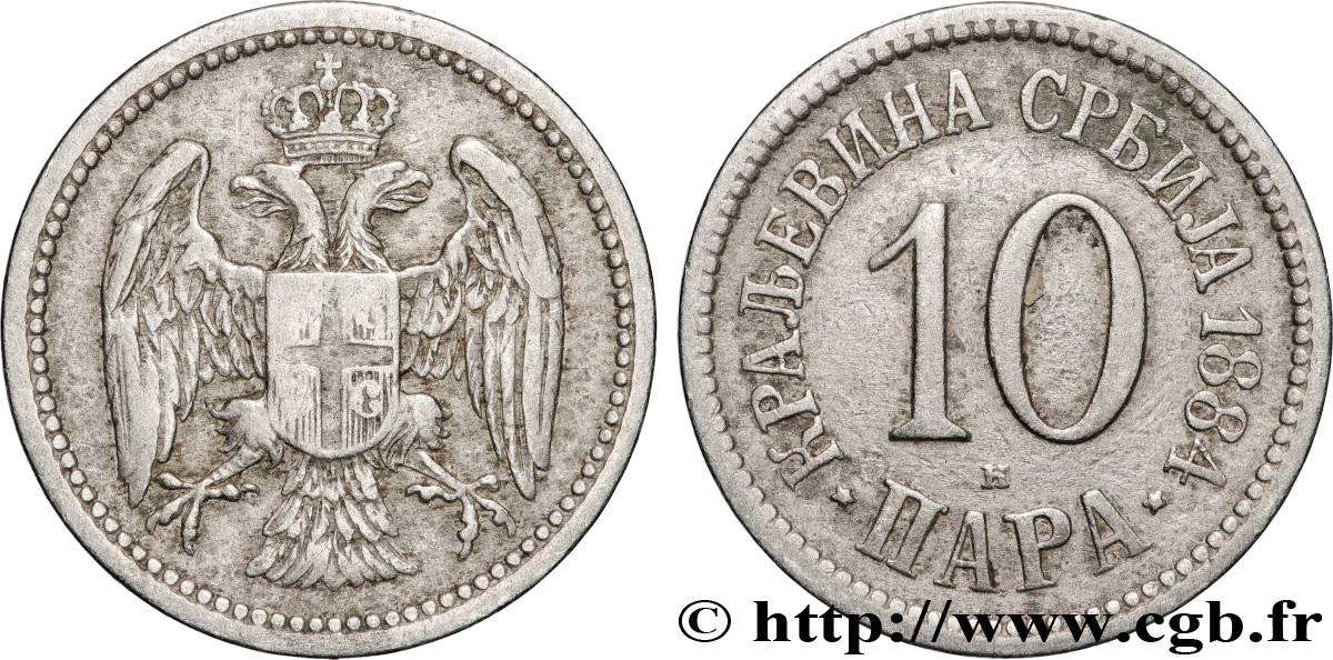 SERBIA 10 Para aigle bicéphale 1884 Birmingham q.BB 