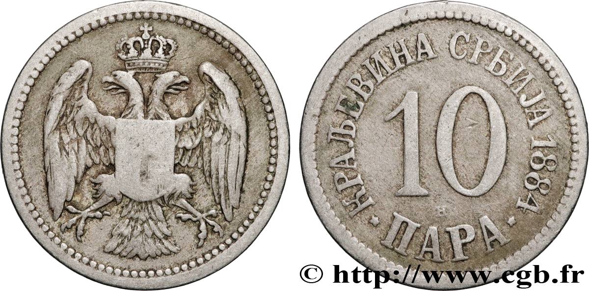 SERBIA 10 Para aigle bicéphale 1884 Birmingham MB 