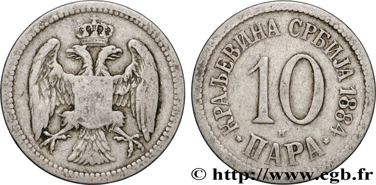 SERBIA 10 Para aigle bicéphale 1884 Birmingham VF 