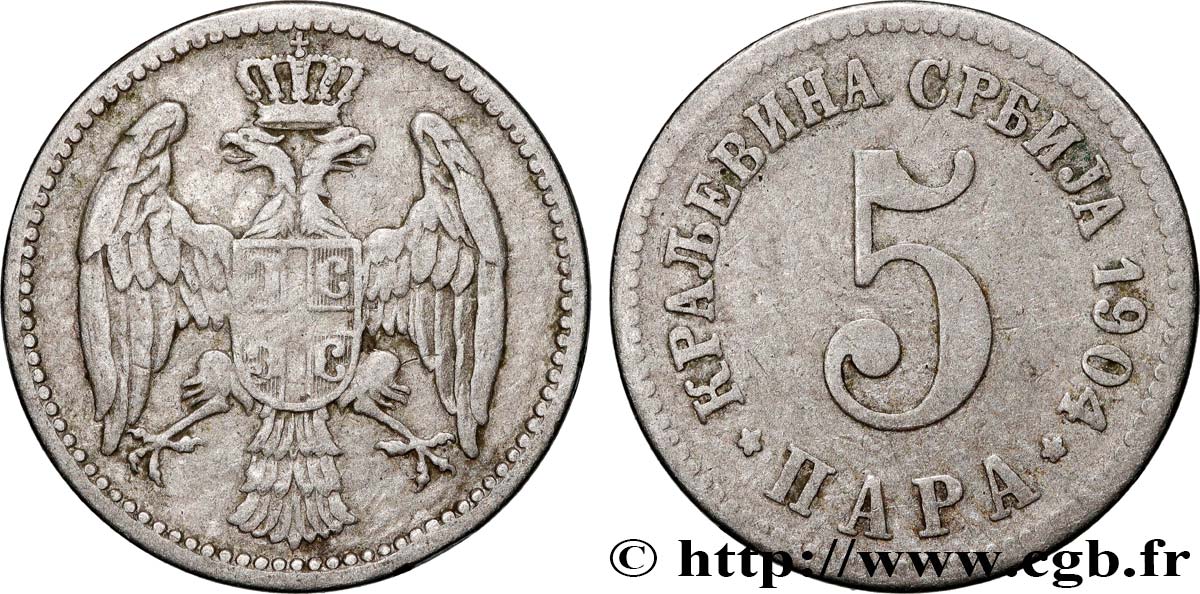 SERBIA 5 Para aigle bicéphale 1904 Paris VF 