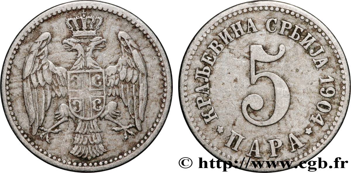 SERBIA 5 Para aigle bicéphale 1904 Paris q.BB 