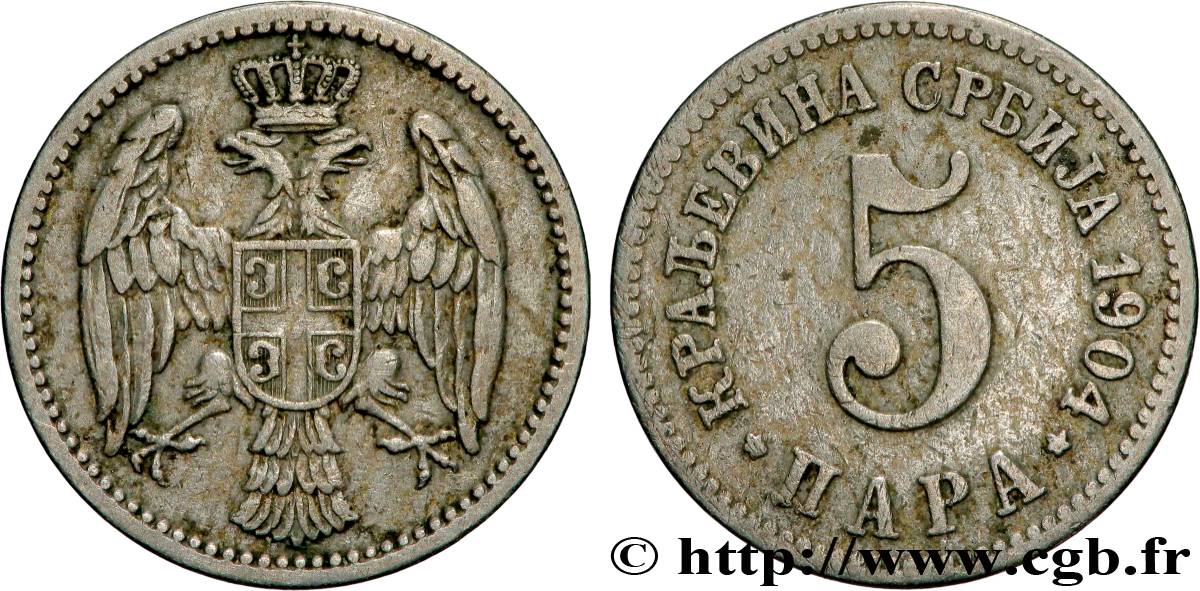 SERBIA 5 Para aigle bicéphale 1904 Paris VF 