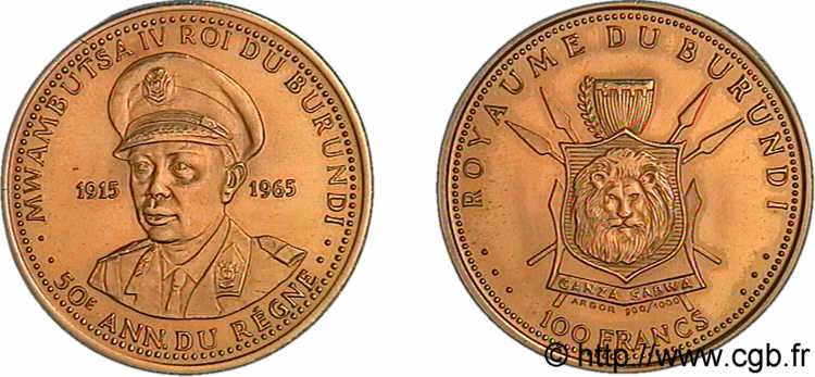 BURUNDI - KINGDOM OF BURUNDI - MWAMBUTSA IV 100 francs or, cinquantième anniversaire de règne 1965  MS 