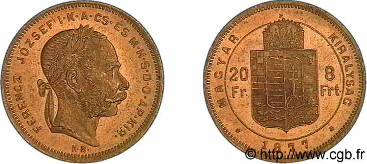 HUNGRÍA - REINO DE HUNGRÍA - FRANCISCO JOSÉ I 20 francs or ou 8 forint, 1er type 1879 Kremnitz SC 