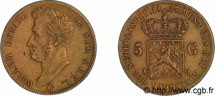 ROYAUME DES PAYS-BAS - GUILLAUME Ier 5 gulden ou 5 florins en or 1827 Bruxelles XF 