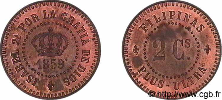 PHILIPPINES - ISABELLE II D ESPAGNE Essai (prueba) de 2 centimos 1859  SPL 