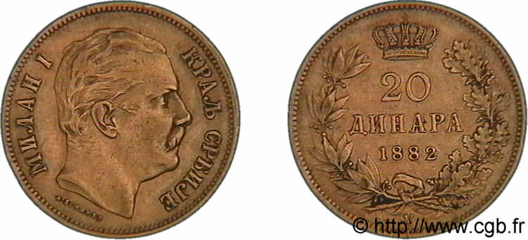 ROYAUME DE SERBIE - MILAN IV OBRÉNOVITCH 20 dinara en or 1882 Vienne MBC 